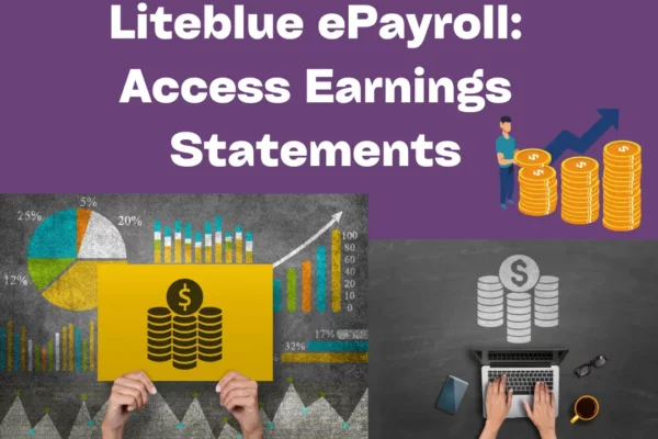 Liteblue ePayroll Access Earnings Statements